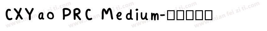 CXYao PRC Medium字体转换